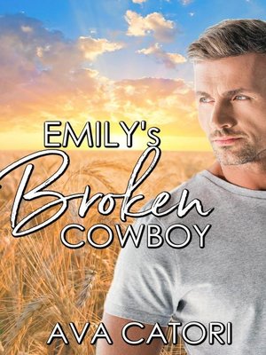 cover image of Emily's Broken Cowboy